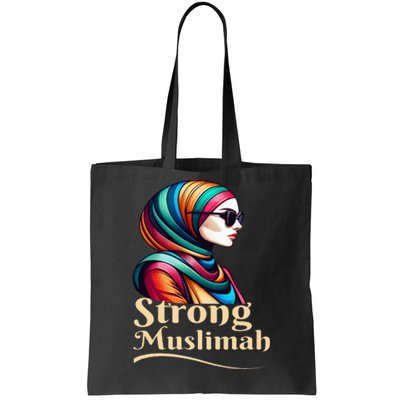 Strong Muslimah Hijab Muslim Woman Girl Islamic Religious Tote Bag