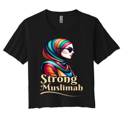 Strong Muslimah Hijab Muslim Woman Girl Islamic Religious Women's Crop Top Tee