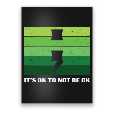Semicolon Mental Health Awareness Poster