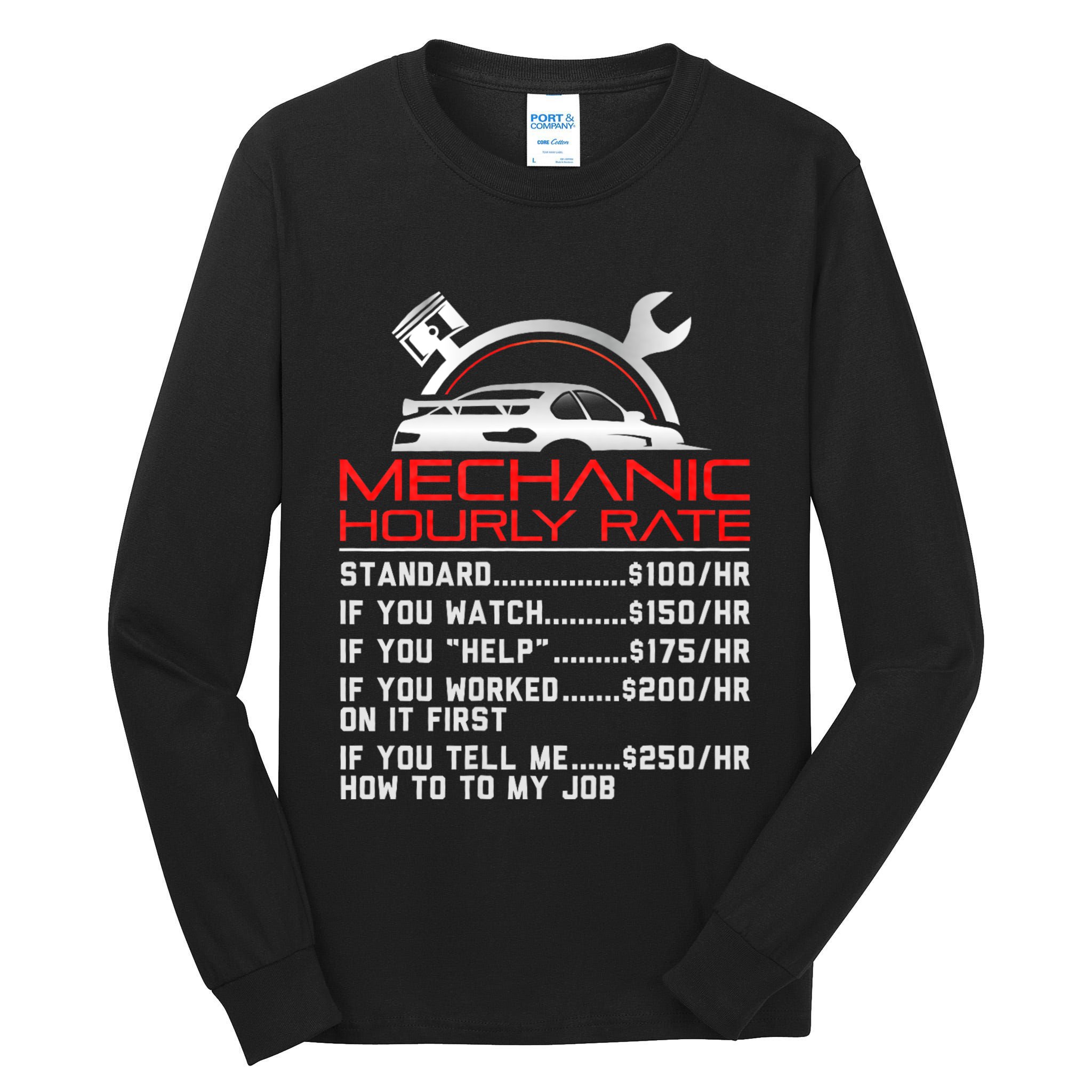 Sarcastic Mechanic Hourly Rate Skilled Professional Tall Long Sleeve T-Shirt