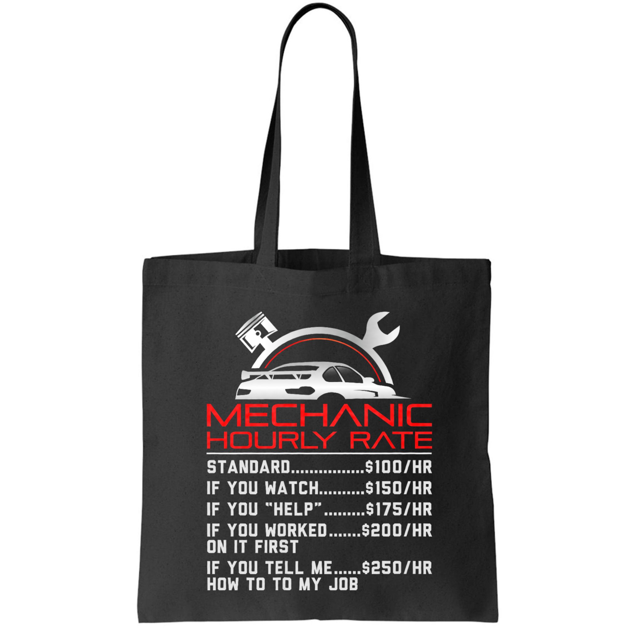 Sarcastic Mechanic Hourly Rate Skilled Professional Bag