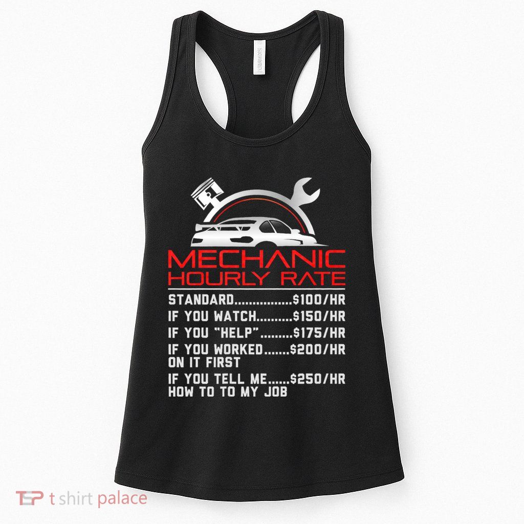 Sarcastic Mechanic Hourly Rate Skilled Professional Womens Tank Top