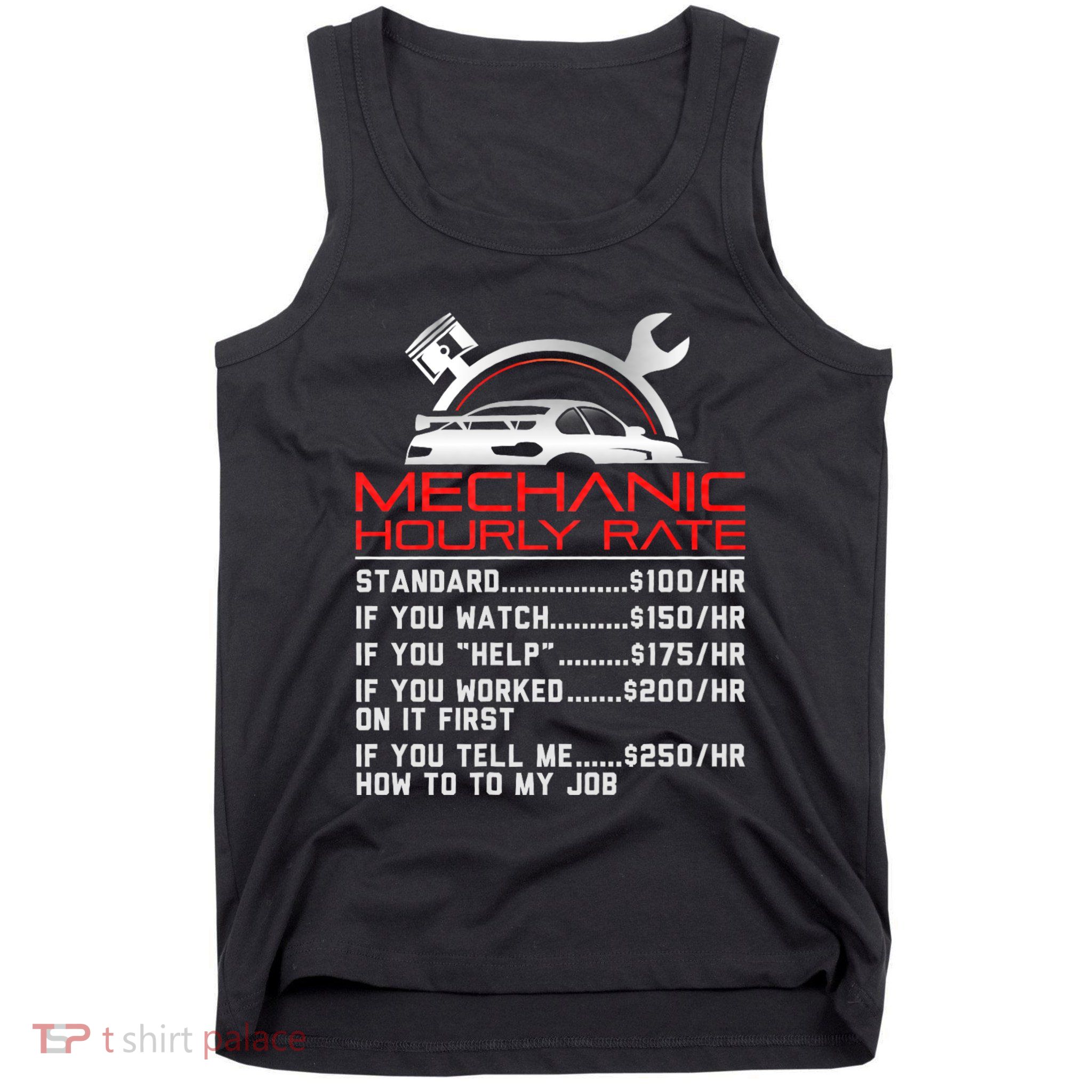 Sarcastic Mechanic Hourly Rate Skilled Professional Tank Top