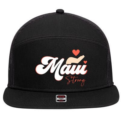 Strong Maui Hawaii Island I Love Hawaii Gift 7 Panel Mesh Trucker Snapback Hat