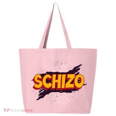 Schizo Mental Health Schizophrenia 25L Jumbo Tote