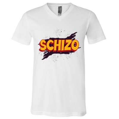 Schizo Mental Health Schizophrenia V-Neck T-Shirt