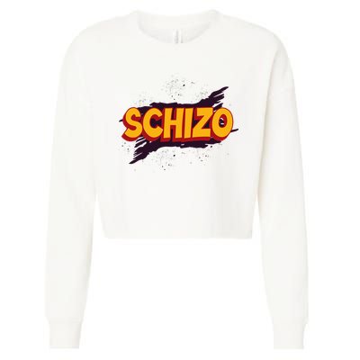 Schizo Mental Health Schizophrenia Cropped Pullover Crew
