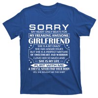 Sorry My Heart Only Beats For My Freaking Awesome Friend Great Gift T-Shirt