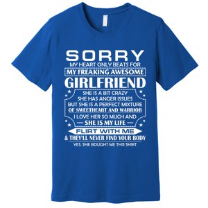 Sorry My Heart Only Beats For My Freaking Awesome Friend Great Gift Premium T-Shirt