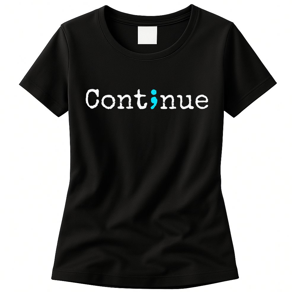 Semicolon Mental Health & Suicide Prevention Awareness Womens T-Shirt