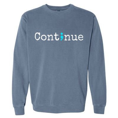 Semicolon Mental Health & Suicide Prevention Awareness Garment-Dyed Sweatshirt
