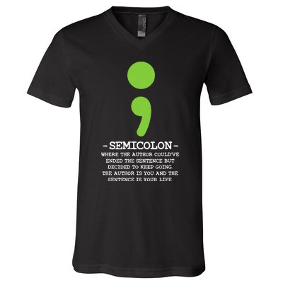 Semicolon Mental Health Awareness Suicide Prevention V-Neck T-Shirt