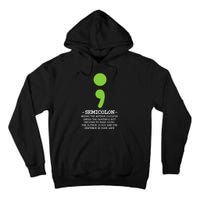 Semicolon Mental Health Awareness Suicide Prevention Tall Hoodie