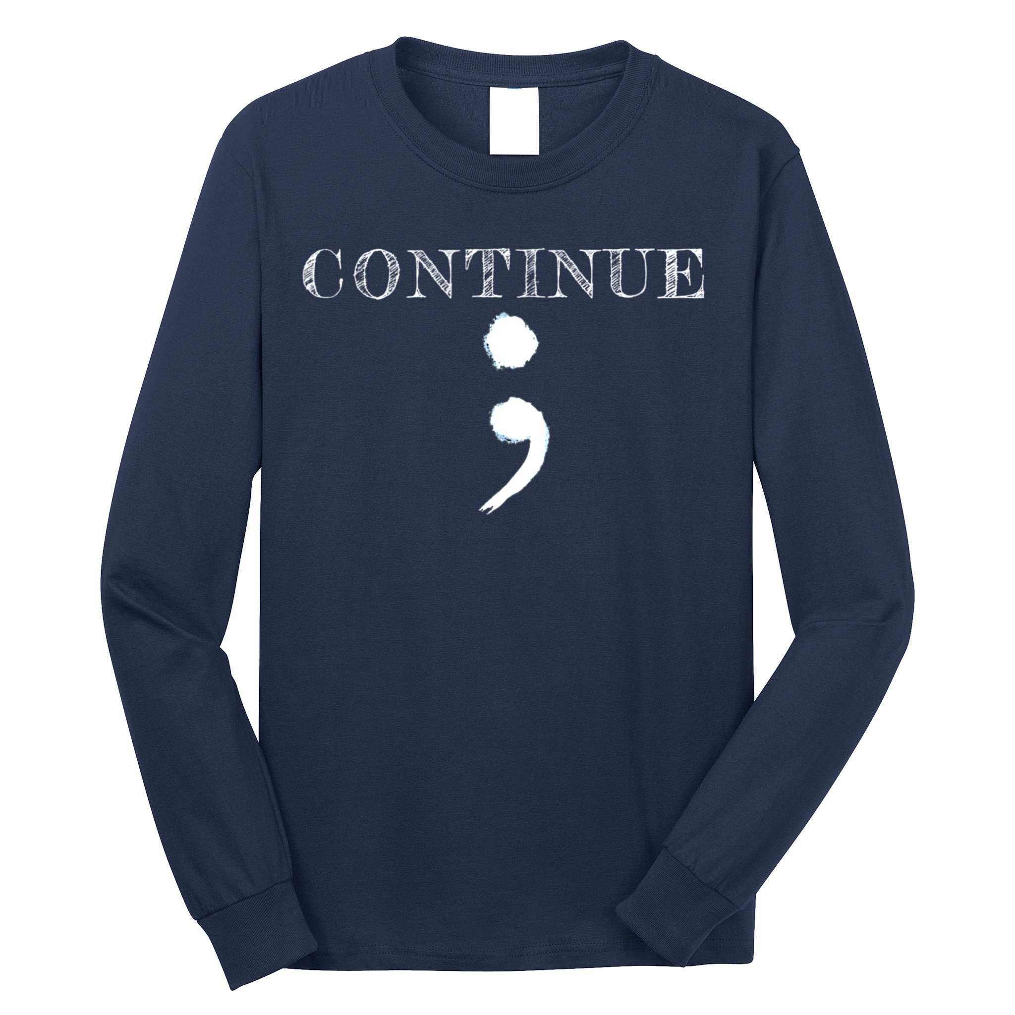Semicolon Mental Health Awareness Suicide Prevention Long Sleeve Shirt