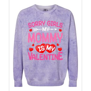 Sorry Mommy Is My Valentine Valentine Day Gift Colorblast Crewneck Sweatshirt