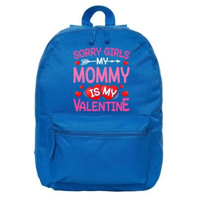 Sorry Mommy Is My Valentine Valentine Day Gift 16 in Basic Backpack