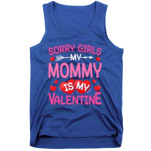 Sorry Mommy Is My Valentine Valentine Day Gift Tank Top