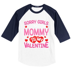 Sorry Mommy Is My Valentine Valentine Day Gift Baseball Sleeve Shirt