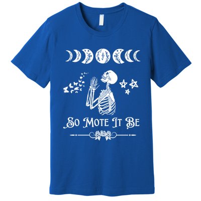 So Mote It Be Goth Moon Phase Witch Pagan Wicca Moon Phase Gift Premium T-Shirt