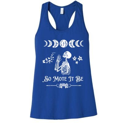 So Mote It Be Goth Moon Phase Witch Pagan Wicca Moon Phase Gift Women's Racerback Tank