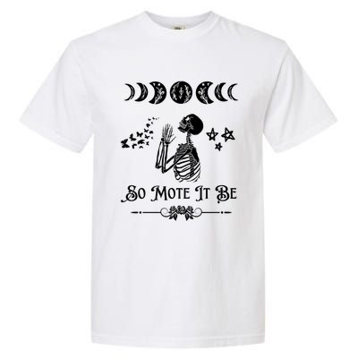 So Mote It Be Goth Moon Phase Witch Pagan Wicca Moon Phase Gift Garment-Dyed Heavyweight T-Shirt