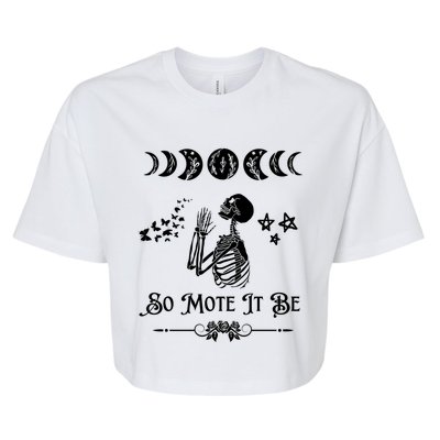 So Mote It Be Goth Moon Phase Witch Pagan Wicca Moon Phase Gift Bella+Canvas Jersey Crop Tee