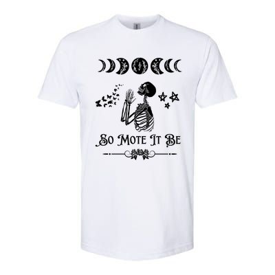 So Mote It Be Goth Moon Phase Witch Pagan Wicca Moon Phase Gift Softstyle CVC T-Shirt