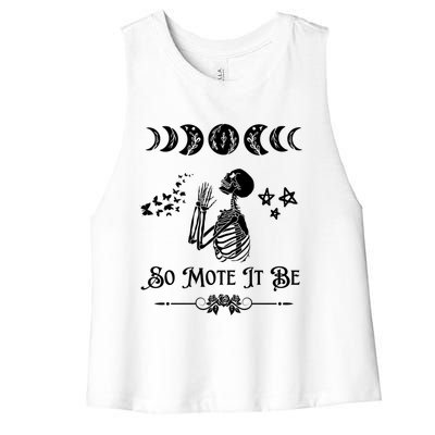 So Mote It Be Goth Moon Phase Witch Pagan Wicca Moon Phase Gift Women's Racerback Cropped Tank