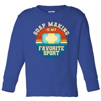 Soap Making Is My Favorite Sport Retro Soap Maker Gift Toddler Long Sleeve Shirt