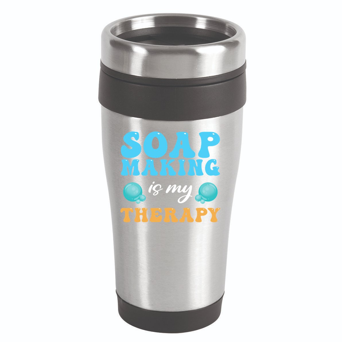 Soap Making Is My Therapy Soap Maker Cute Gift 16oz Travel Tumbler