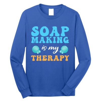 Soap Making Is My Therapy Soap Maker Cute Gift Long Sleeve Shirt