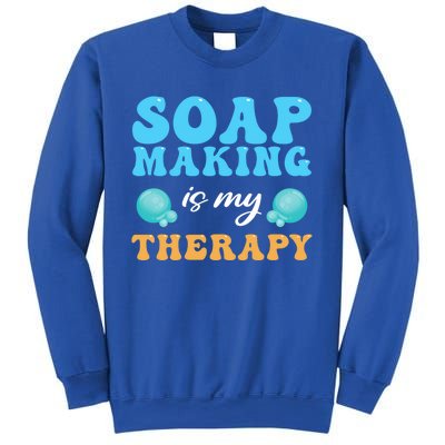 Soap Making Is My Therapy Soap Maker Cute Gift Sweatshirt