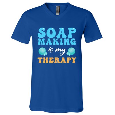 Soap Making Is My Therapy Soap Maker Cute Gift V-Neck T-Shirt