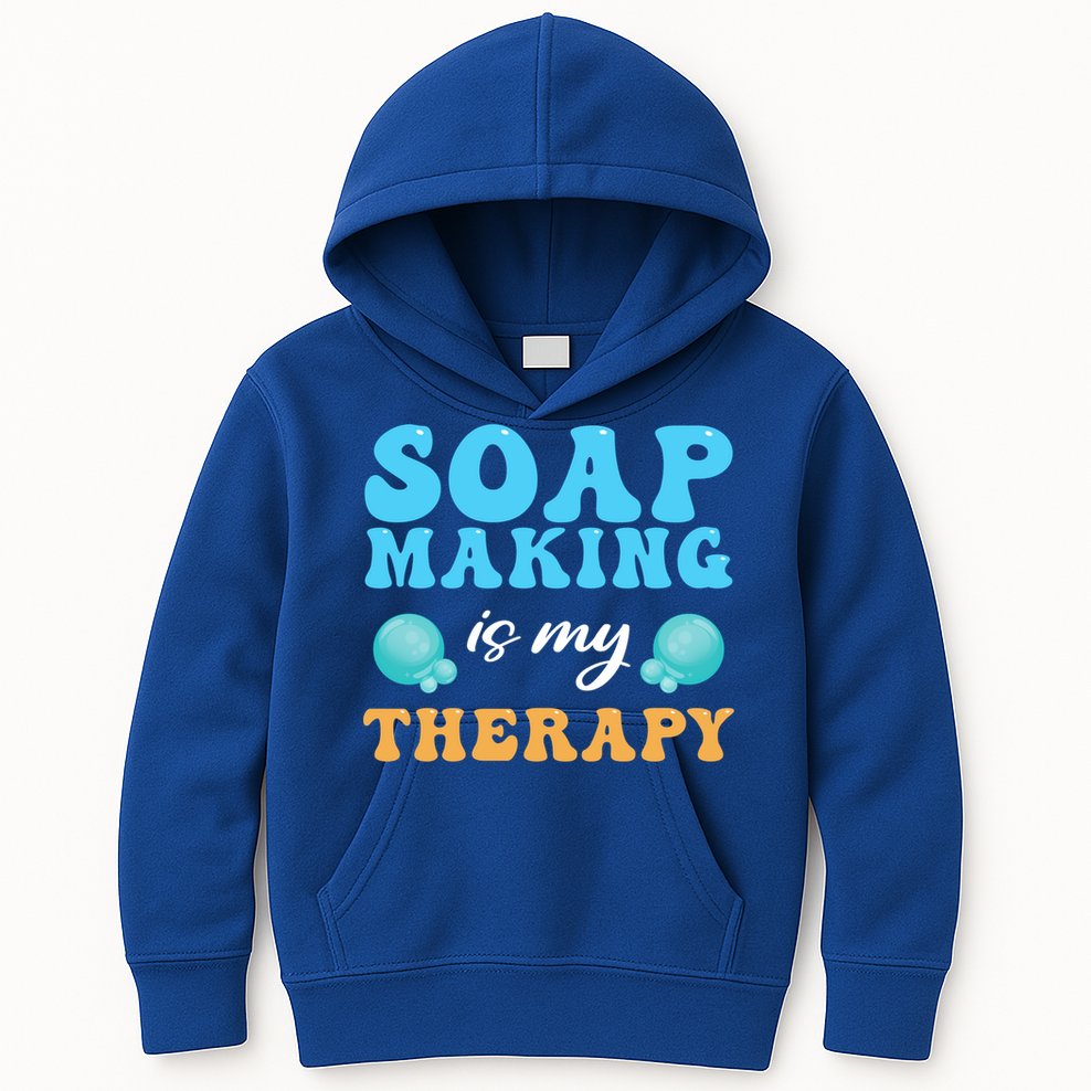 Soap Making Is My Therapy Soap Maker Cute Gift Kids Hoodie