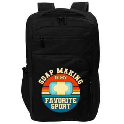 Soap Making Is My Favorite Sport Retro Soap Maker Gift Impact Tech Backpack