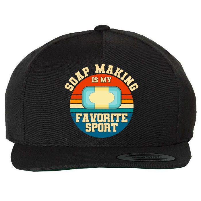 Soap Making Is My Favorite Sport Retro Soap Maker Gift Wool Snapback Cap