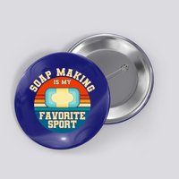 Soap Making Is My Favorite Sport Retro Soap Maker Gift Button