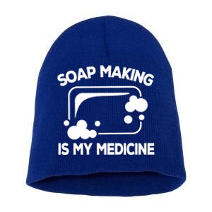 Soap Making Is My Medicine Soap Maker Homemade Soap Bubble Great Gift Short Acrylic Beanie