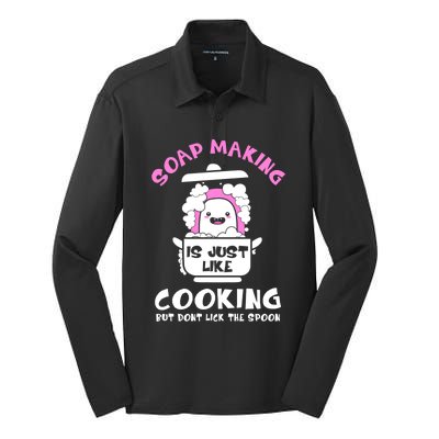 Soap Making Is Just Like Cooking Funny Soap Maker Gift Silk Touch Performance Long Sleeve Polo