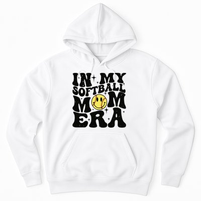 Softball Mom In My Softball Mom Era Hoodie