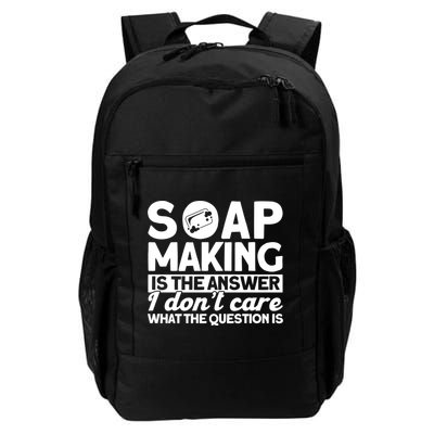 Soap Making Is The Answer Soap Maker Gift Backpack