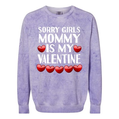 Sorry Mommy Is My Valentine Mom Son Valentines Day Fun Gift Colorblast Crewneck Sweatshirt