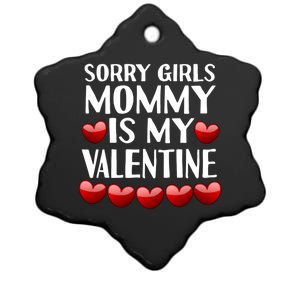 Sorry Mommy Is My Valentine Mom Son Valentines Day Fun Gift Ceramic Star Ornament