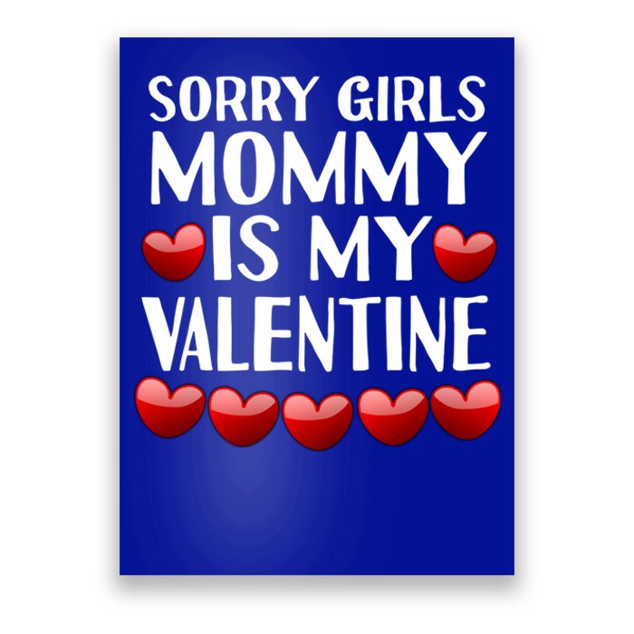 Sorry Mommy Is My Valentine Mom Son Valentines Day Fun Gift Poster