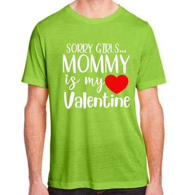 Sorry Mommy Is My Valentines Day Mom Son Gift Meaningful Gift Adult ChromaSoft Performance T-Shirt