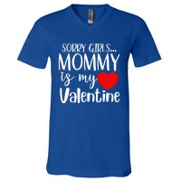 Sorry Mommy Is My Valentines Day Mom Son Gift Meaningful Gift V-Neck T-Shirt