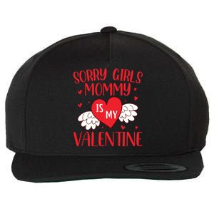 Sorry Mommy Is My Valentines Day Mom Son Meaningful Gift Wool Snapback Cap