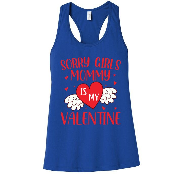 Sorry Mommy Is My Valentines Day Mom Son Meaningful Gift Women's Racerback Tank