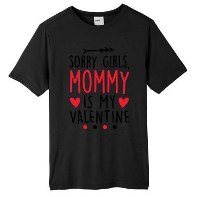 Sorry Mommy Is My Valentines Day Mom Son Meaningful Gift Tall Fusion ChromaSoft Performance T-Shirt