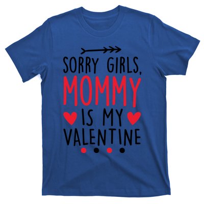 Sorry Mommy Is My Valentines Day Mom Son Meaningful Gift T-Shirt